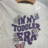 NEW Shirt In My Toddler Era 3t