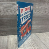 If I Drove An Ice Cream Truck Hardcover Book
