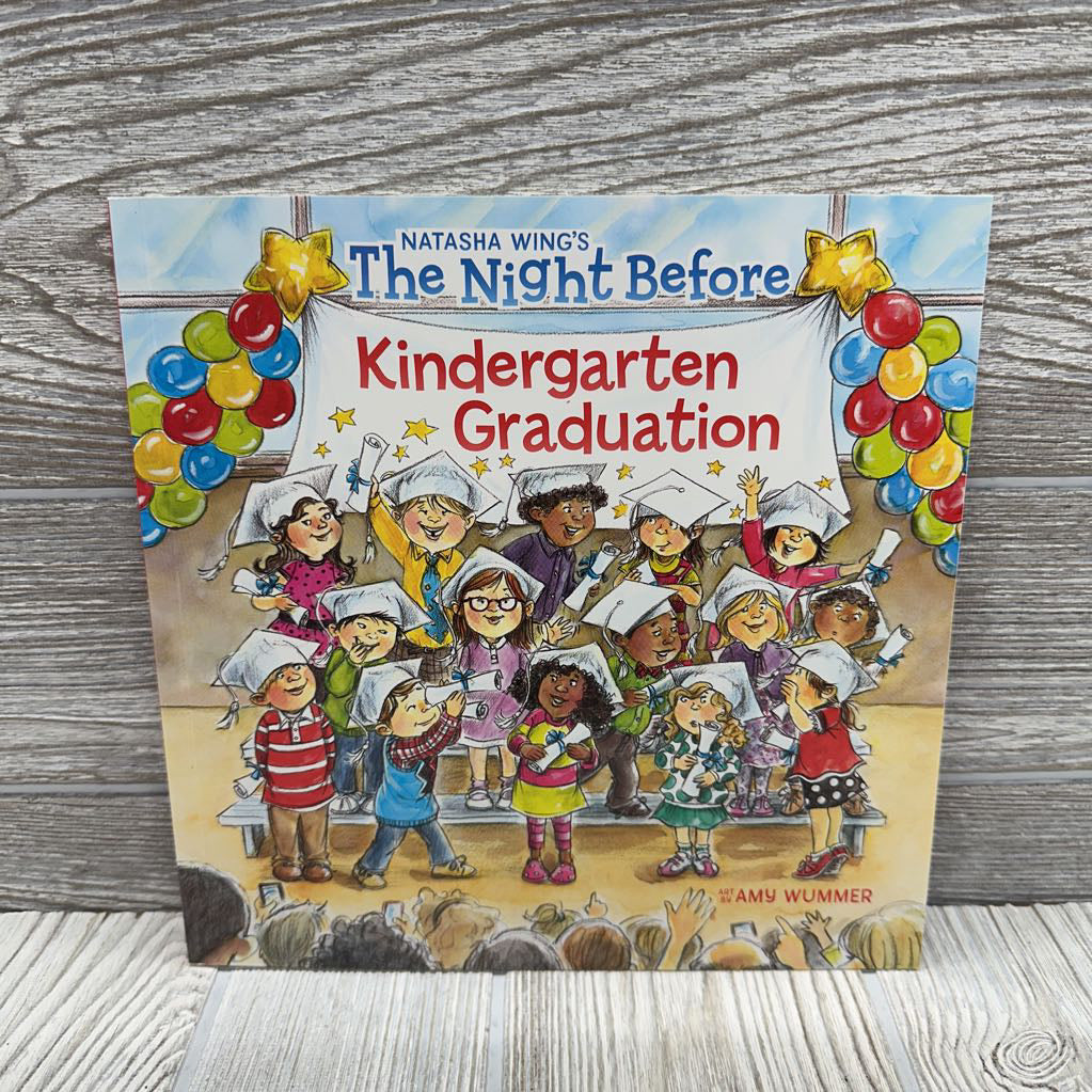 NEW The Night Before Kindergarten Graduation Paperback