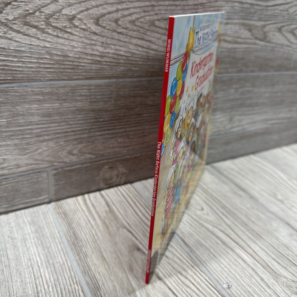 NEW The Night Before Kindergarten Graduation Paperback