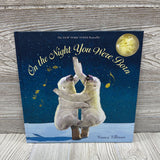 NEW On The Night You Were Born Hardcover Book
