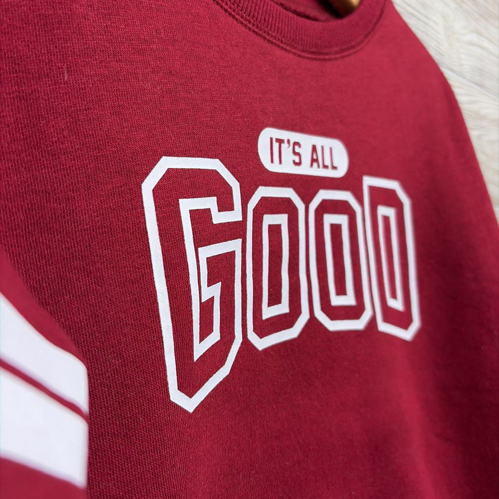 Crewneck It's All Good 4T
