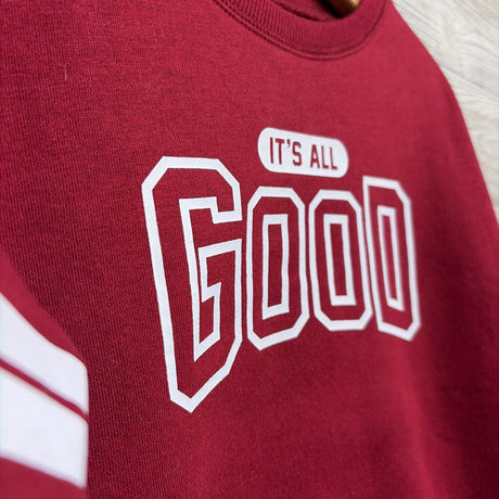 Crewneck It's All Good 4T