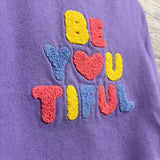 Crewneck Be You Tiful 3 *
