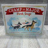 Champ And Major First Dogs Hardcover Book
