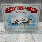 Champ And Major First Dogs Hardcover Book