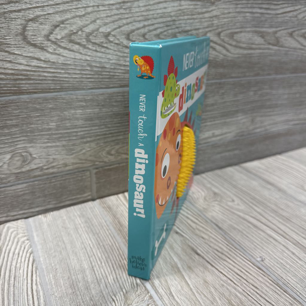Never Touch A Dinosaur Hardcover