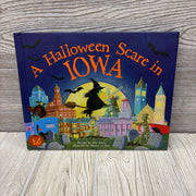 A Halloween Scare In Iowa Hardcover Book