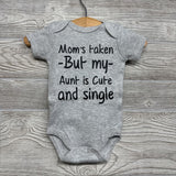 Bodysuit Mom's Taken NB