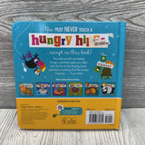 Never Touch A Hungry Hippo Board Book