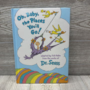 Dr. Seuss Oh, Baby, The Places You'll Go! Hardcover Book