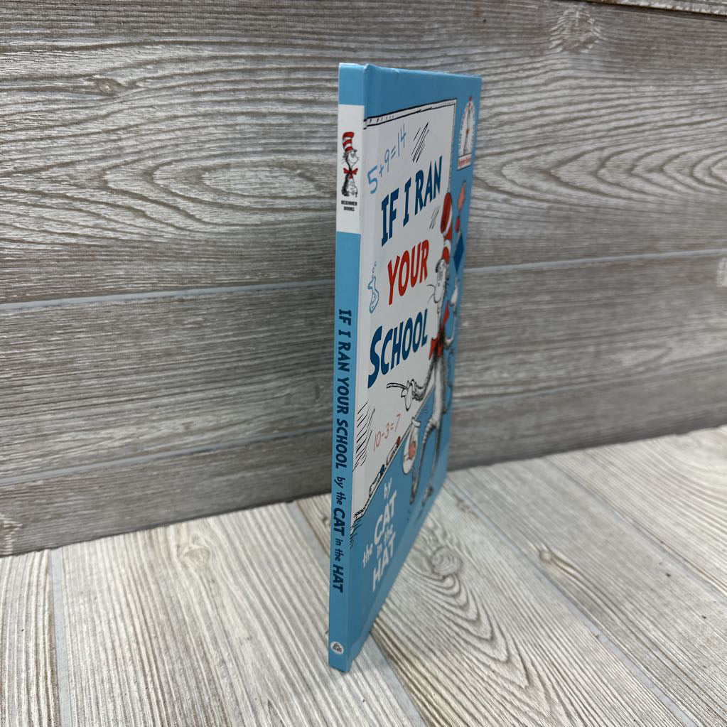 Dr. Seuss If I Ran Your School Hardcover Book