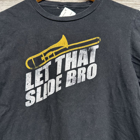 Shirt Let That Slide Bro 10-12