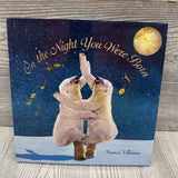 On The Night You Were Born Hardcover