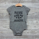 Bodysuit Please Pass Me To Grandma 12M