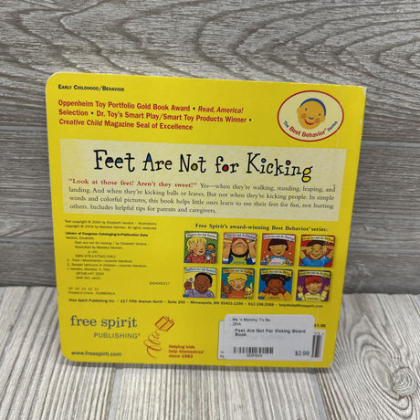 Feet Are Not For Kicking Board Book