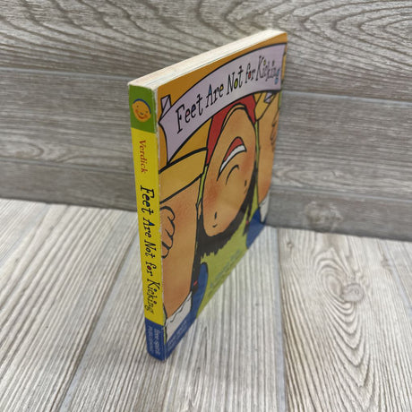 Feet Are Not For Kicking Board Book