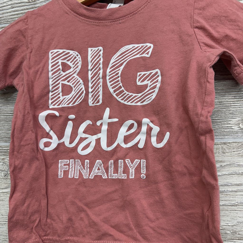 Shirt Big Sister Finally 2t
