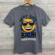 Shirt We're Back Bruh Smiley Face 10-12
