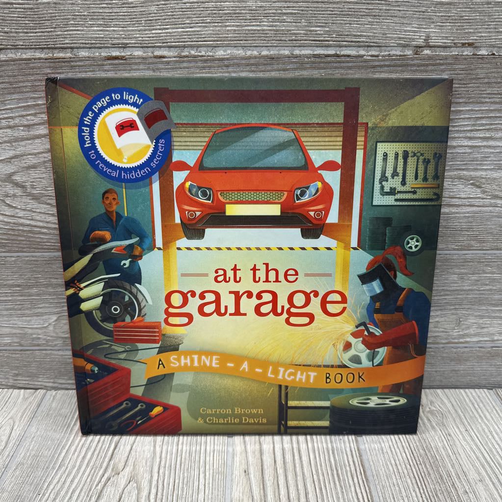 Shine A Light At The Garage Hardcover Book