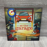 Shine A Light At The Garage Hardcover Book