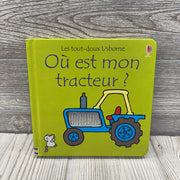 Usborne Ou Est Mon Tracteur Board Book