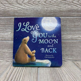 I Love You To The Moon & Back Board Book