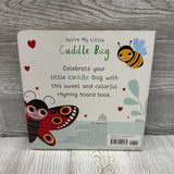 You're My Little Cuddle Bug Board Book