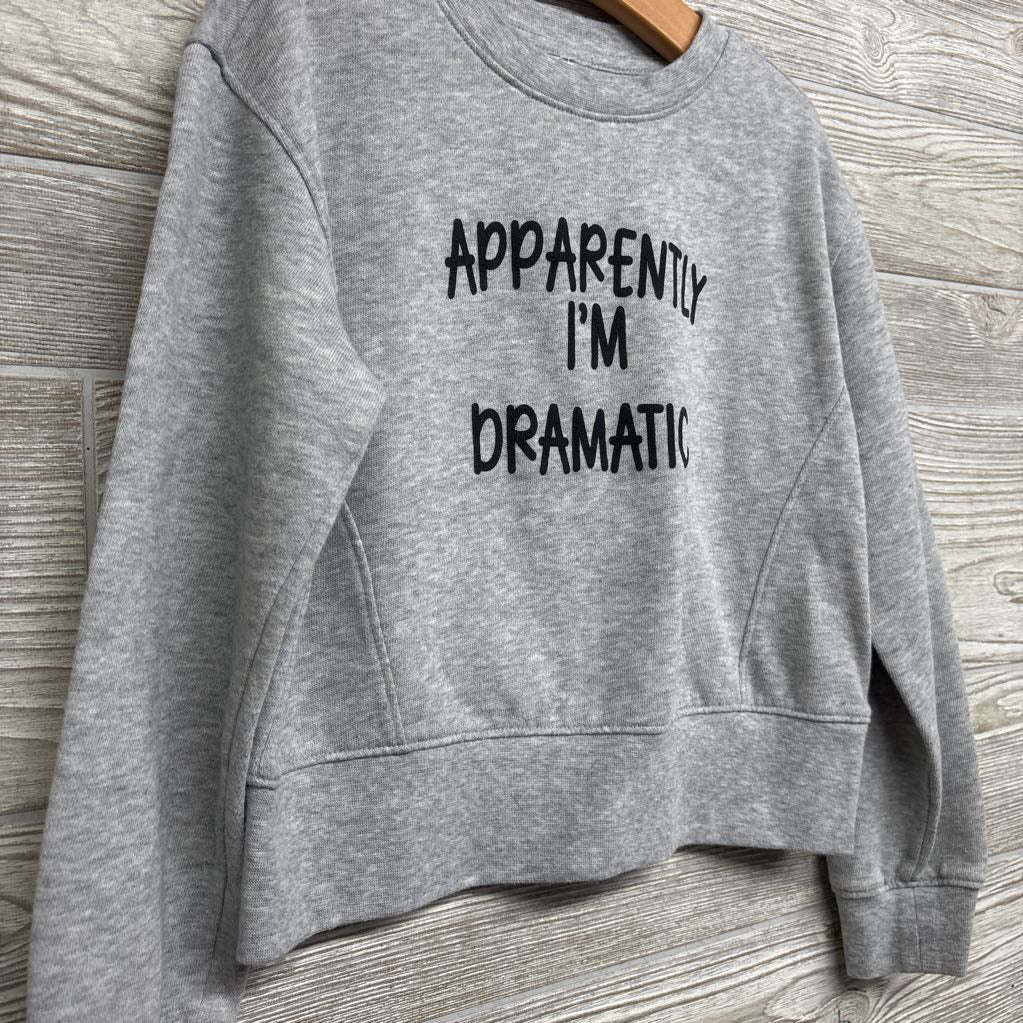 Crewneck Apparently I'm Dramatic 6-6X