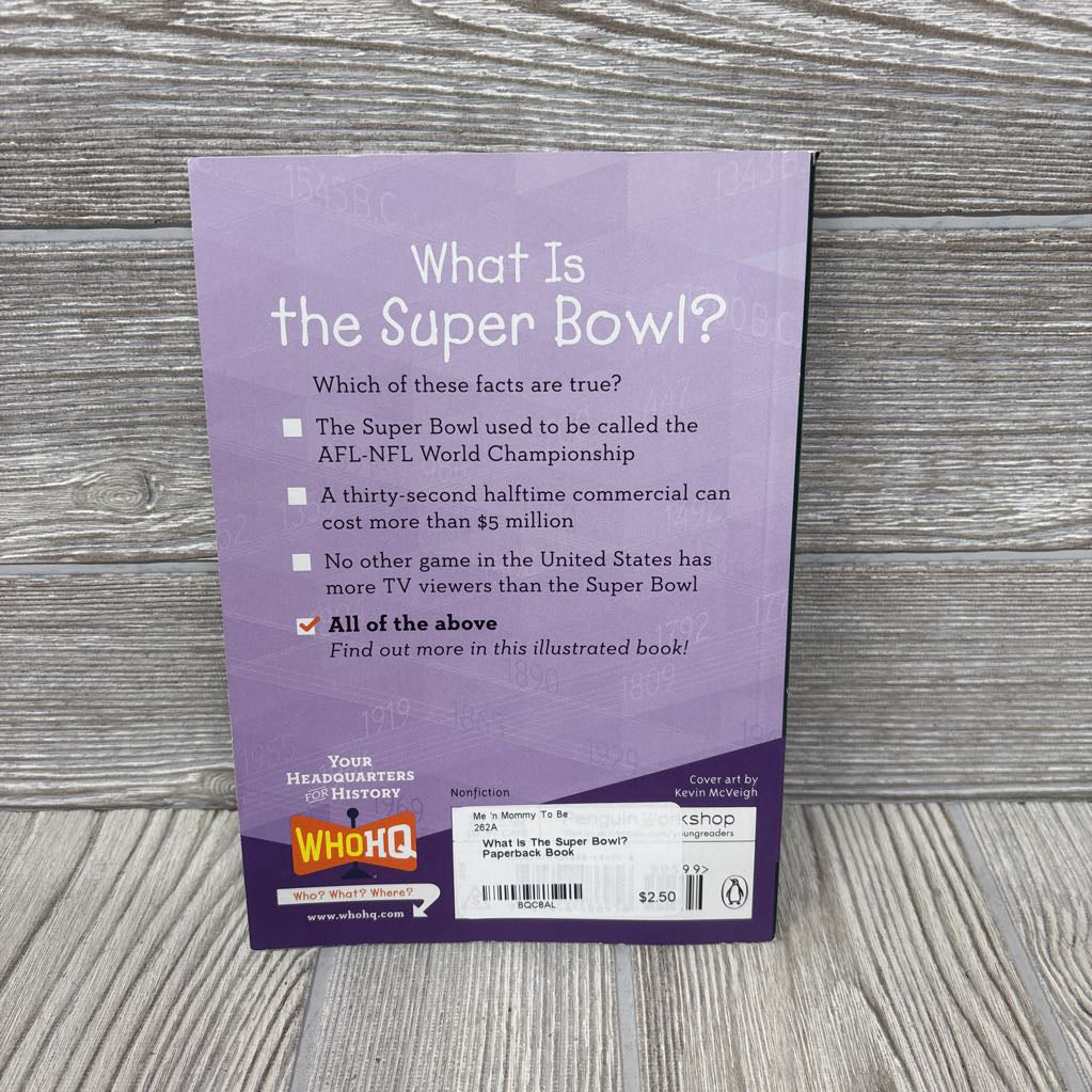 What Is The Super Bowl? Paperback Book