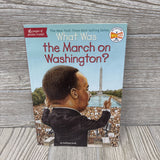 What Was The March On Washington? Paperback Book