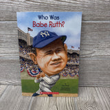 Who Was Babe Ruth? Paperback Book