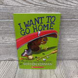 I Want To Go Home Paperback Book