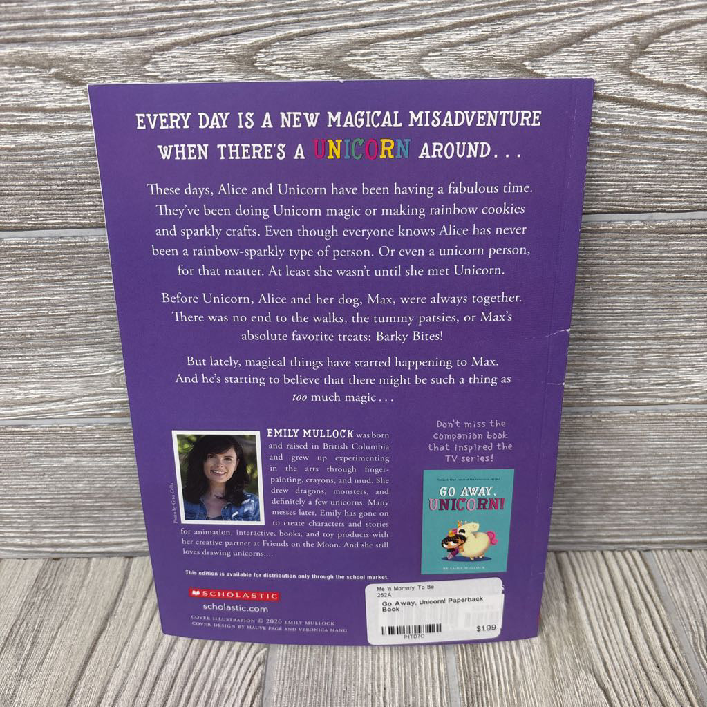 Go Away, Unicorn! Paperback Book