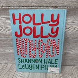 Holly Jolly Kitty-Corn Hardcover Book