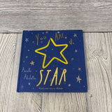 You Are A Star Hardcover Book