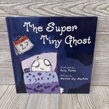 The Super Tiny Ghost Hardcover Book
