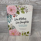 Like Mother Like Daughter A Discovery Journal For The Two Of Us