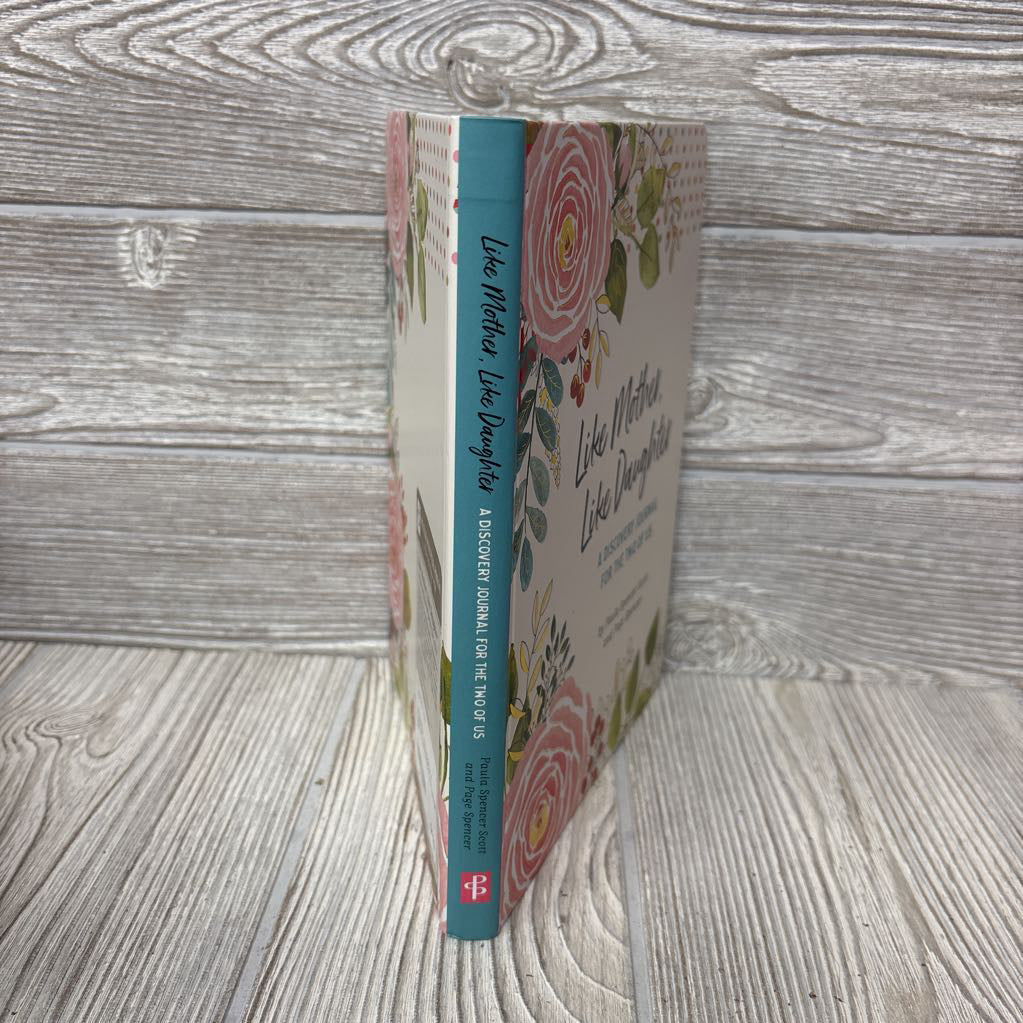 Like Mother Like Daughter A Discovery Journal For The Two Of Us