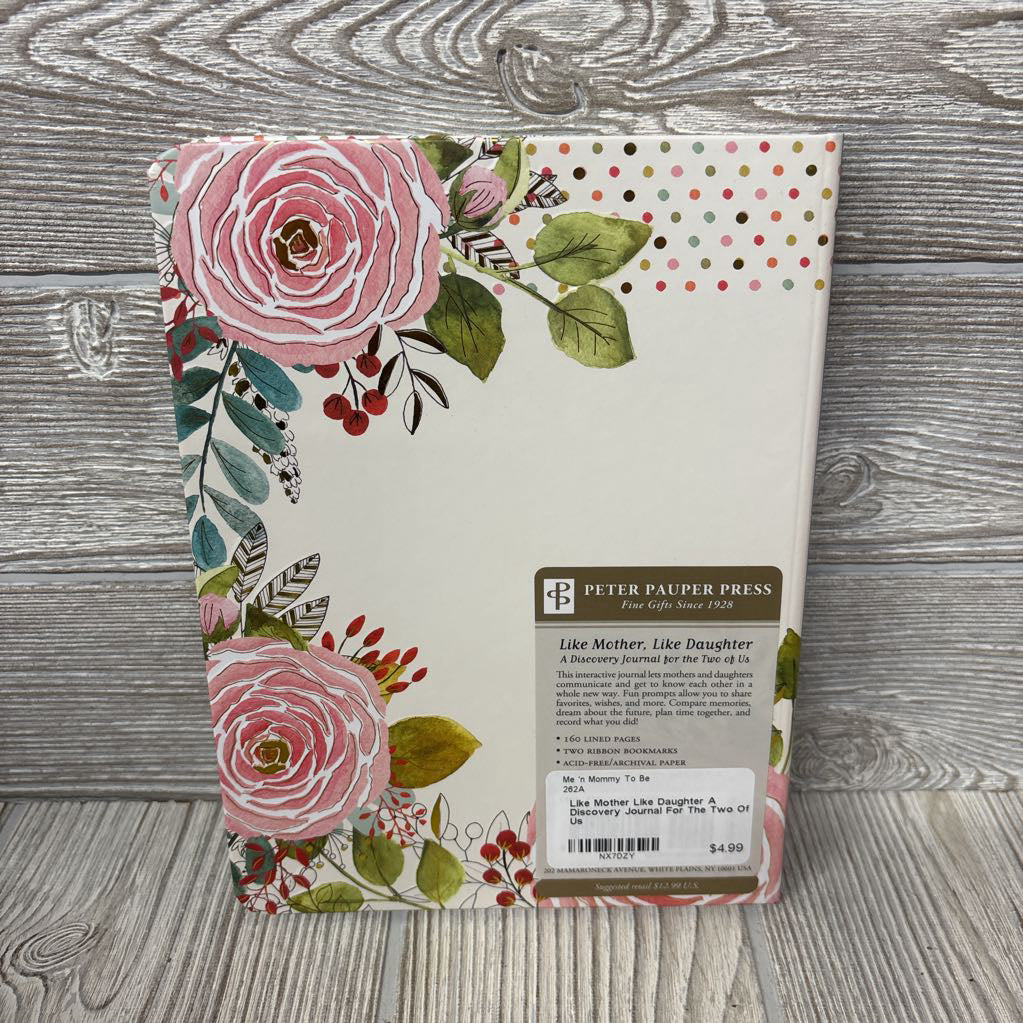 Like Mother Like Daughter A Discovery Journal For The Two Of Us