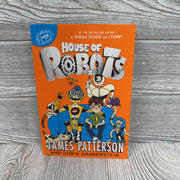 House Of Robots Chapter Book