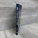 How I Hacked The Moon Chapter Book