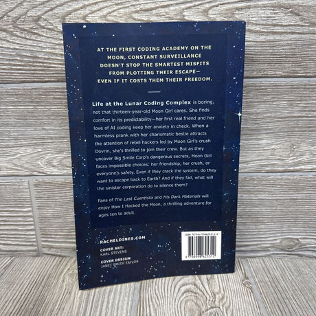 How I Hacked The Moon Chapter Book