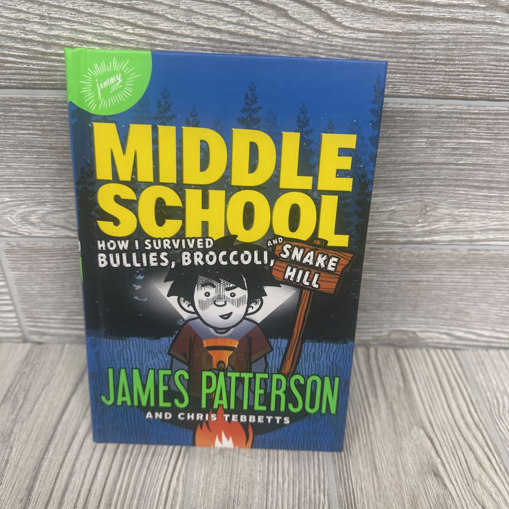 Middle School How It Survived Bullies, Broccoli, & Snake Hall Chapter Book