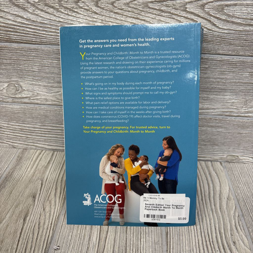 Seventh Edition Your Pregnancy And Childbirth Month To Month Paperback Book