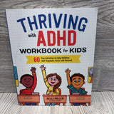 Thriving With ADHD Workbook For Kids