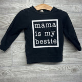 LS Shirt Mama Is My Bestie 2T