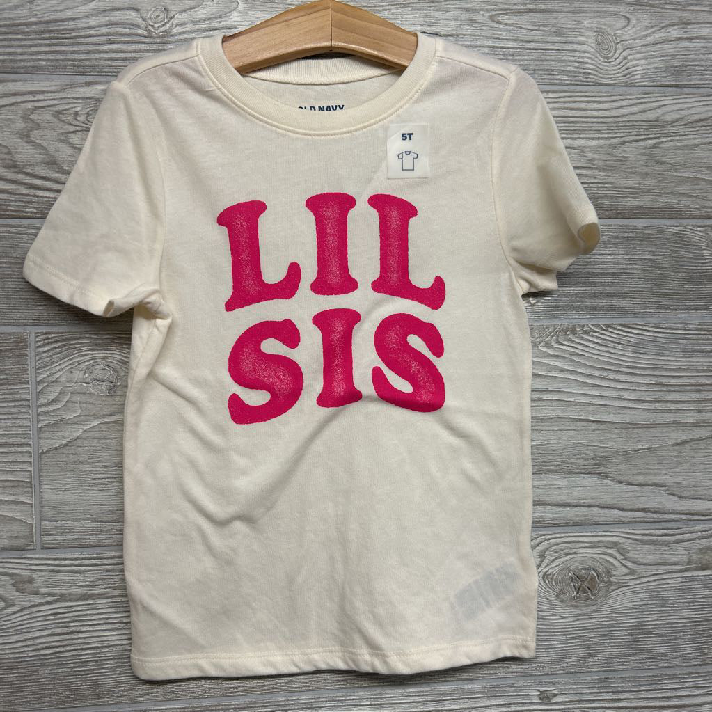 NEW Shirt Lil Sis 5T