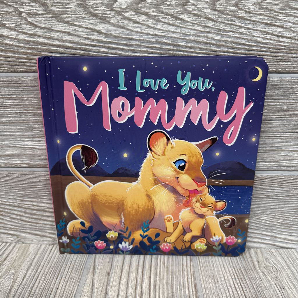 I Love You Mommy Board Book