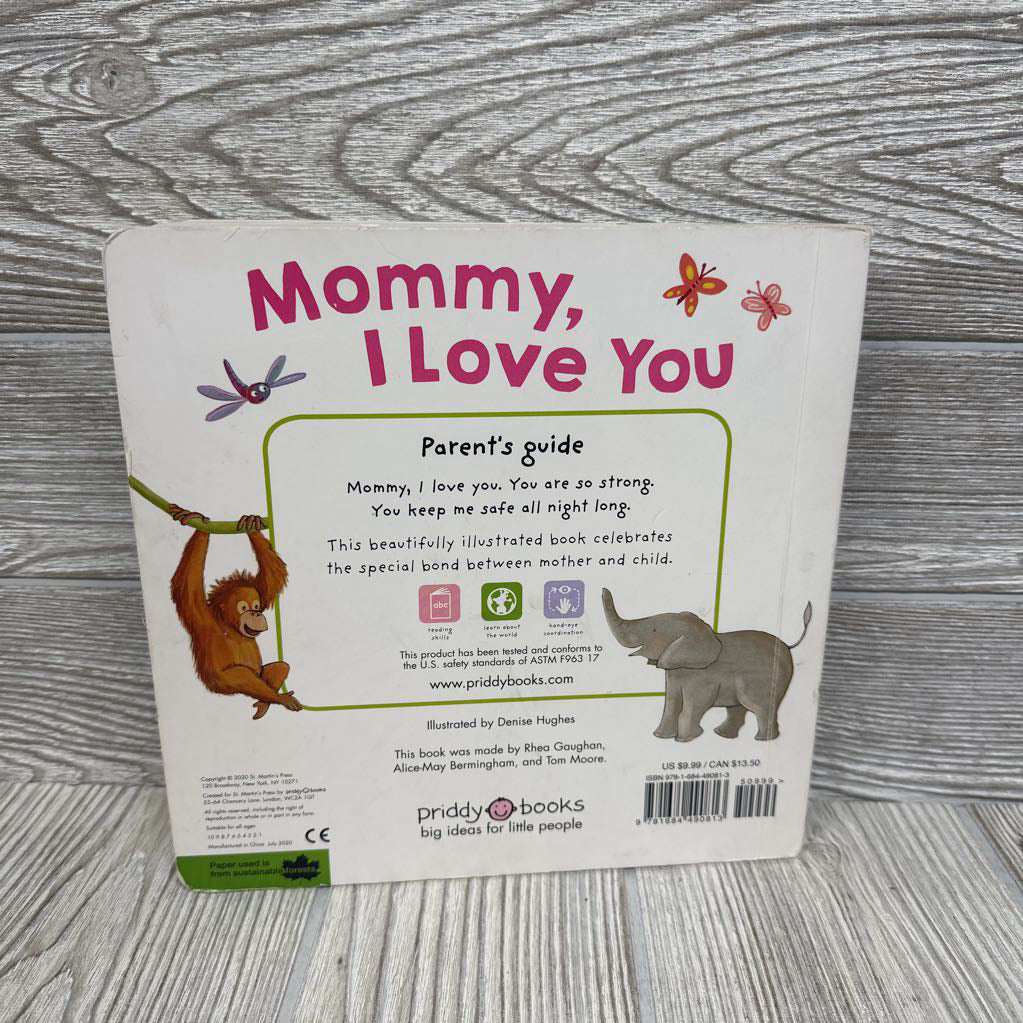 Mommy, I Love You Board Book